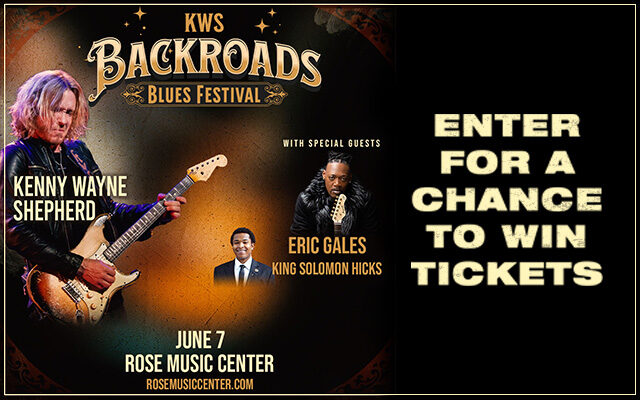 Win Tickets to See Kenny Wayne Shepherd’s Backroads Blues Festival on June 7th